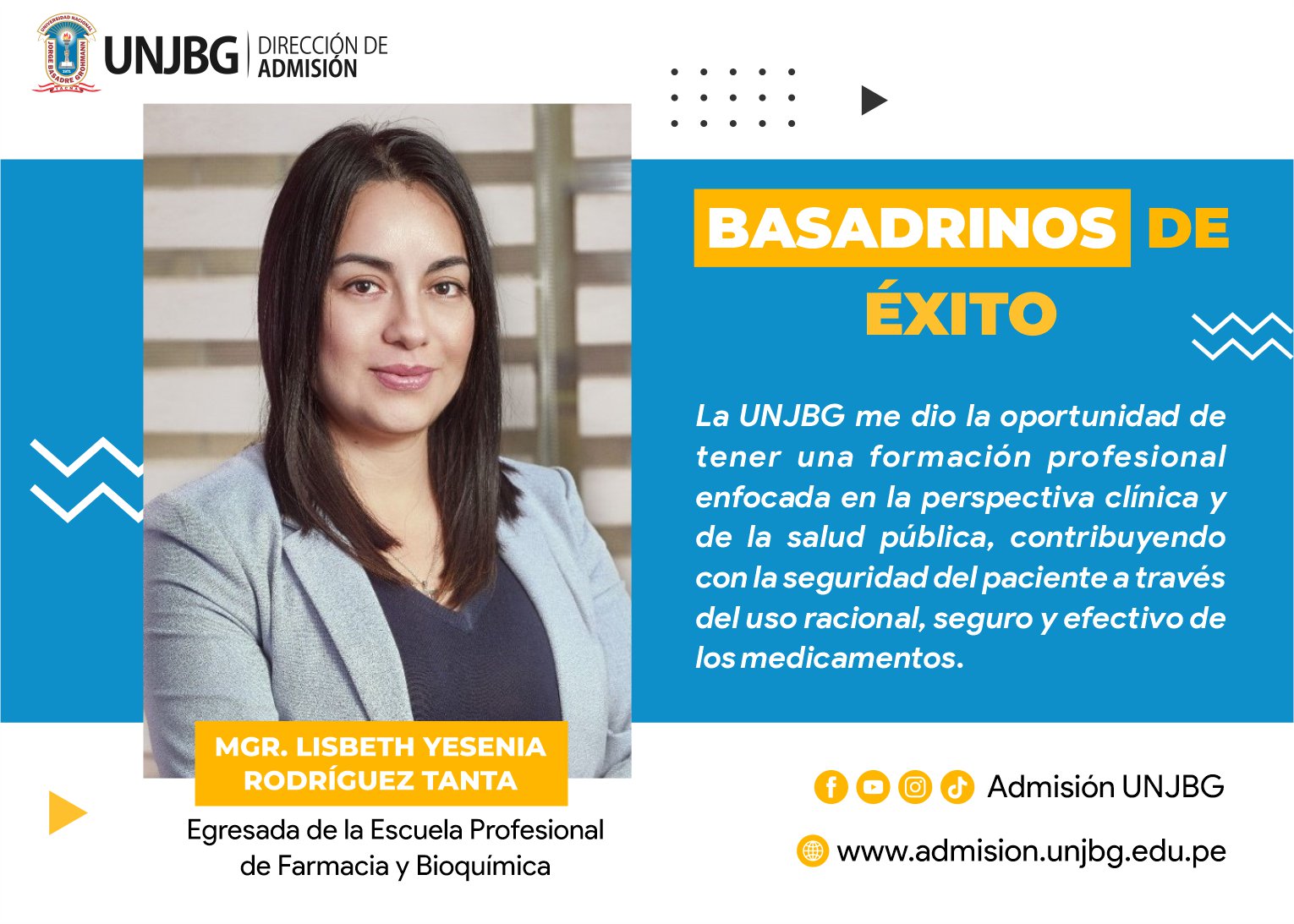 Admisión - BASADRINOS DE ÉXITO #AdmisiónUNJBG | La Mgr. Lisbeth Yesenia ...