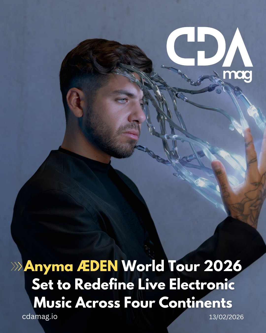 CDA MAG - Anyma & ÆDEN are taking over the world in 2026 🌍... | Facebook