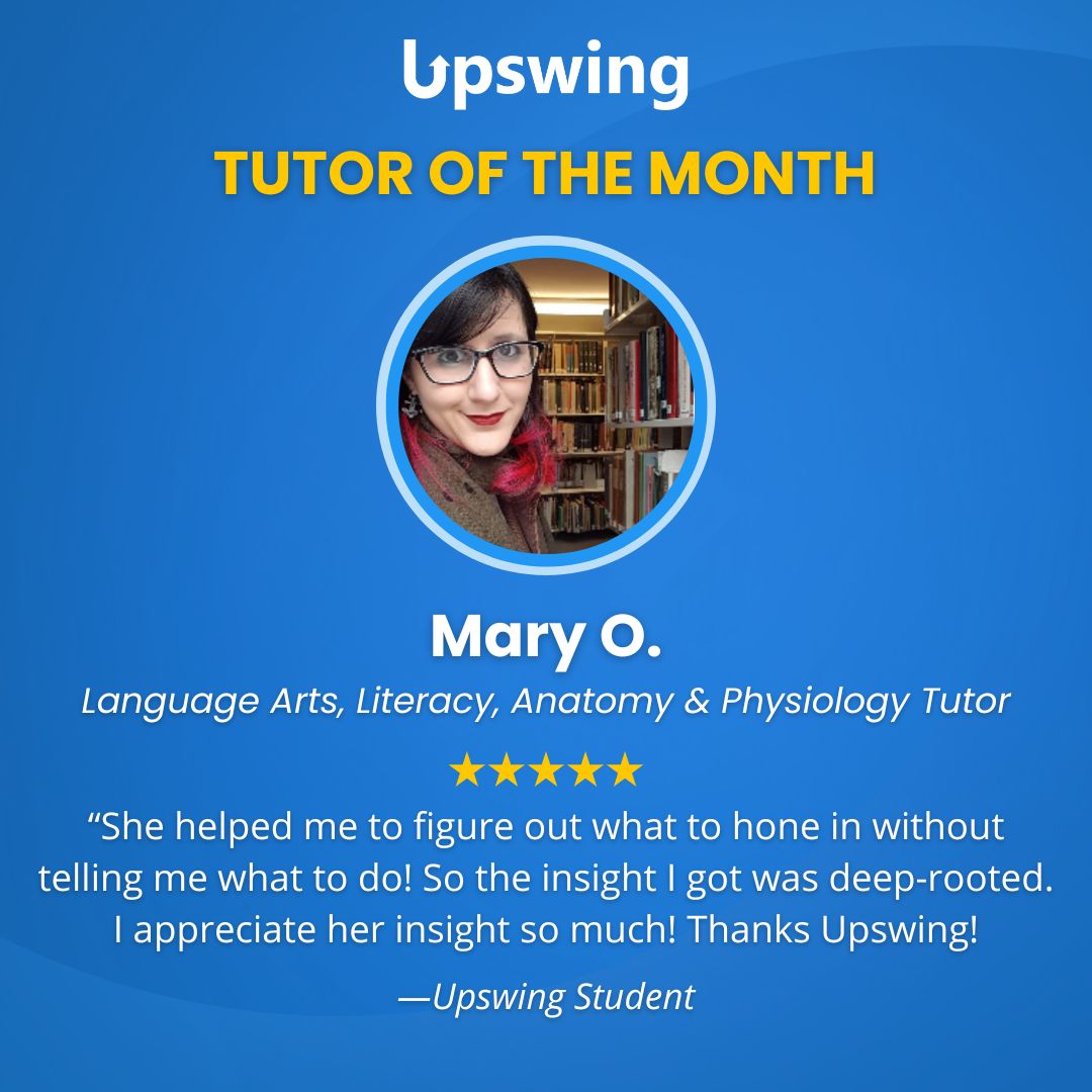 Upswing - Meet Mary O, our April 2024 Tutor of the Month!...