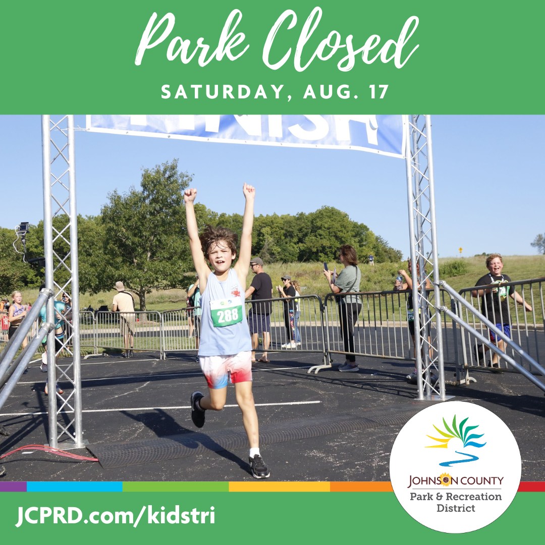 Johnson - Heads up! Kill Creek Park will be closed Saturday, August 17 ...
