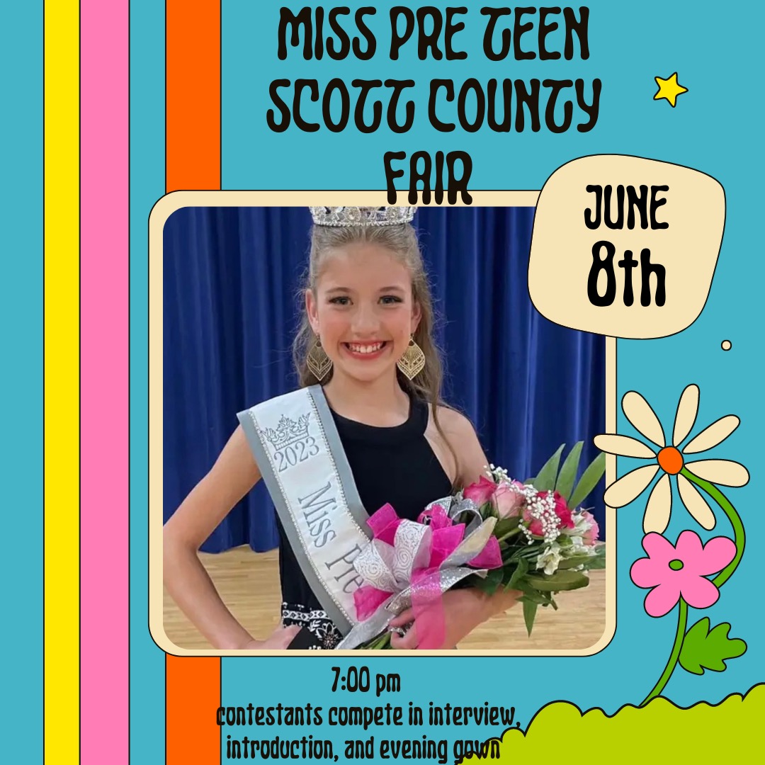 Register today for Miss... - Scott County Fair Pageants