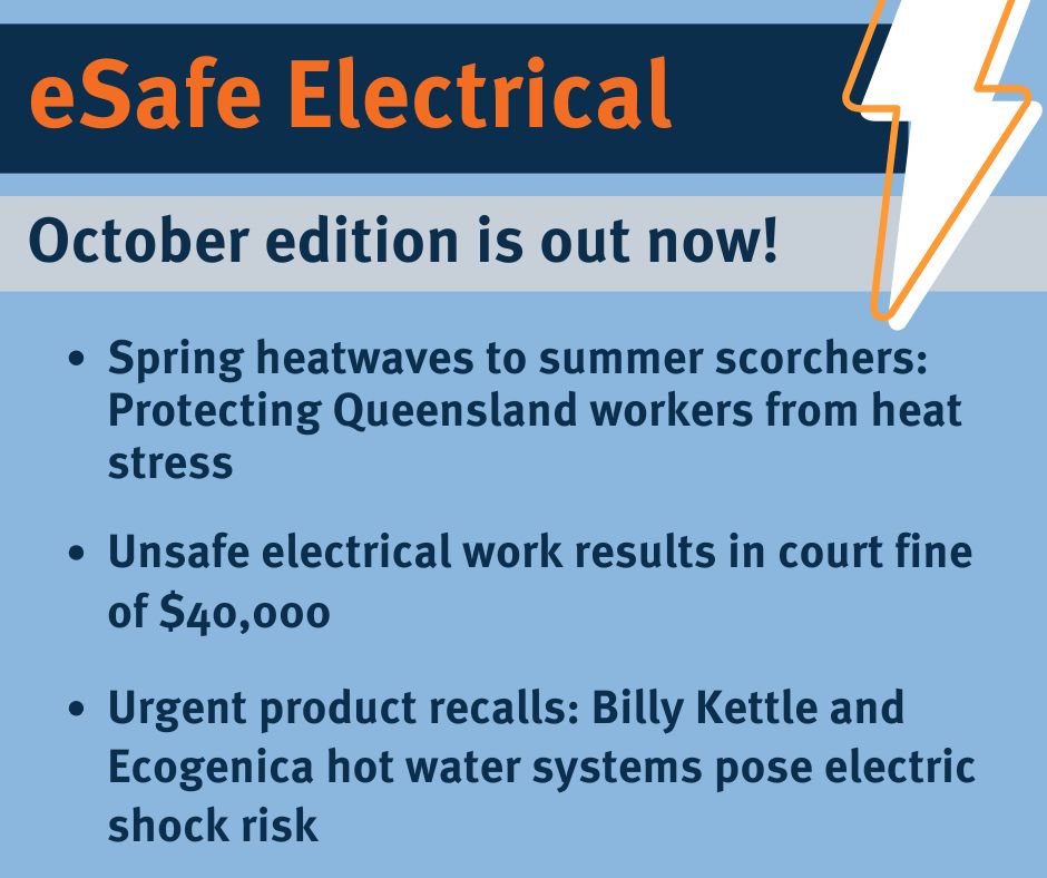 Electrical - Have you checked out the October eSafe Electrical Bulletin ...