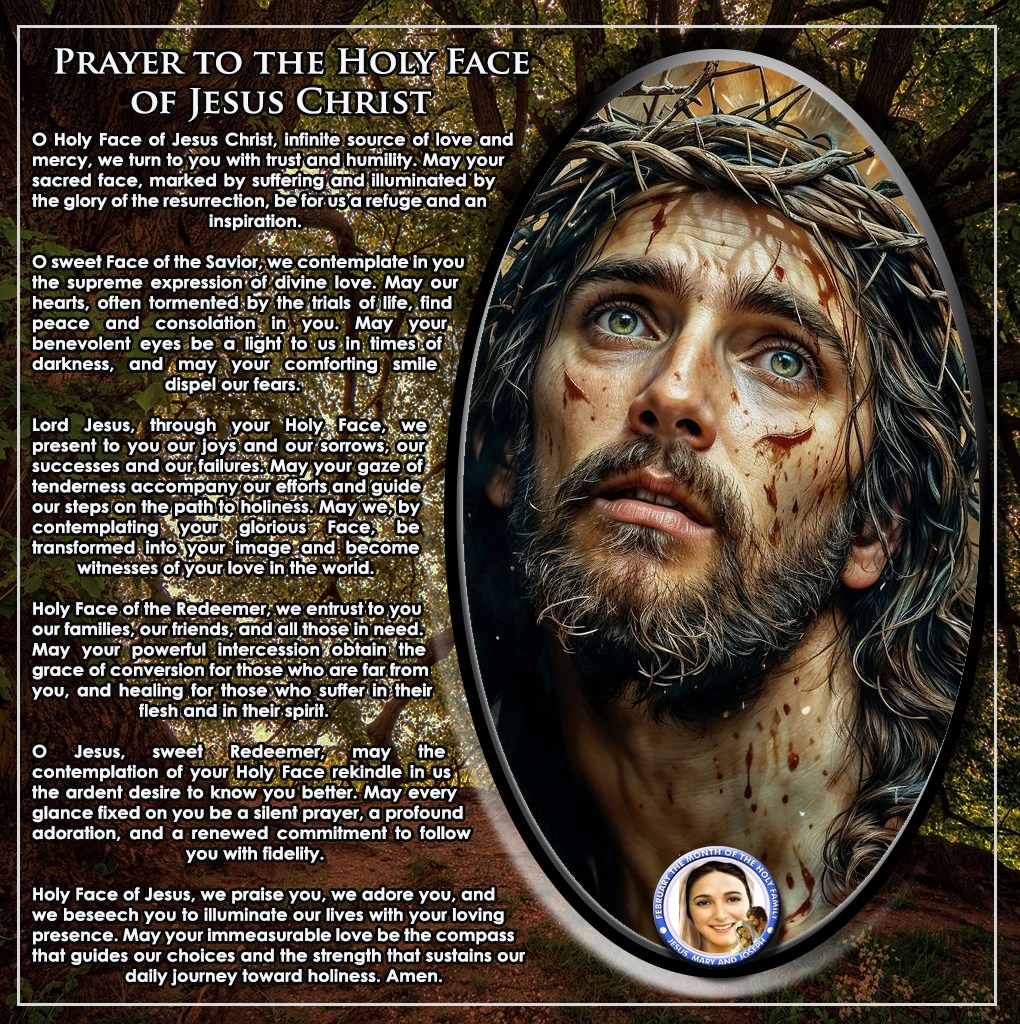 Saint - Prayer to the Holy Face of Jesus Christ O Holy Face of Jesus ...
