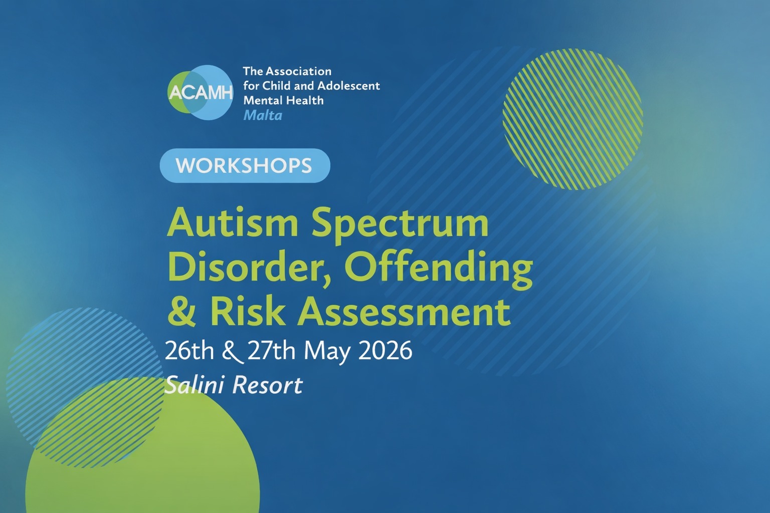 Autism Spectrum Disorder, Offending & Risk Assessment Workshop