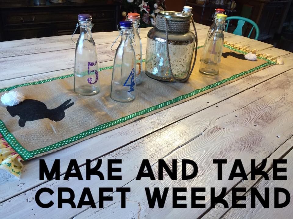 Make and Take Craft Weekend | Washington MO