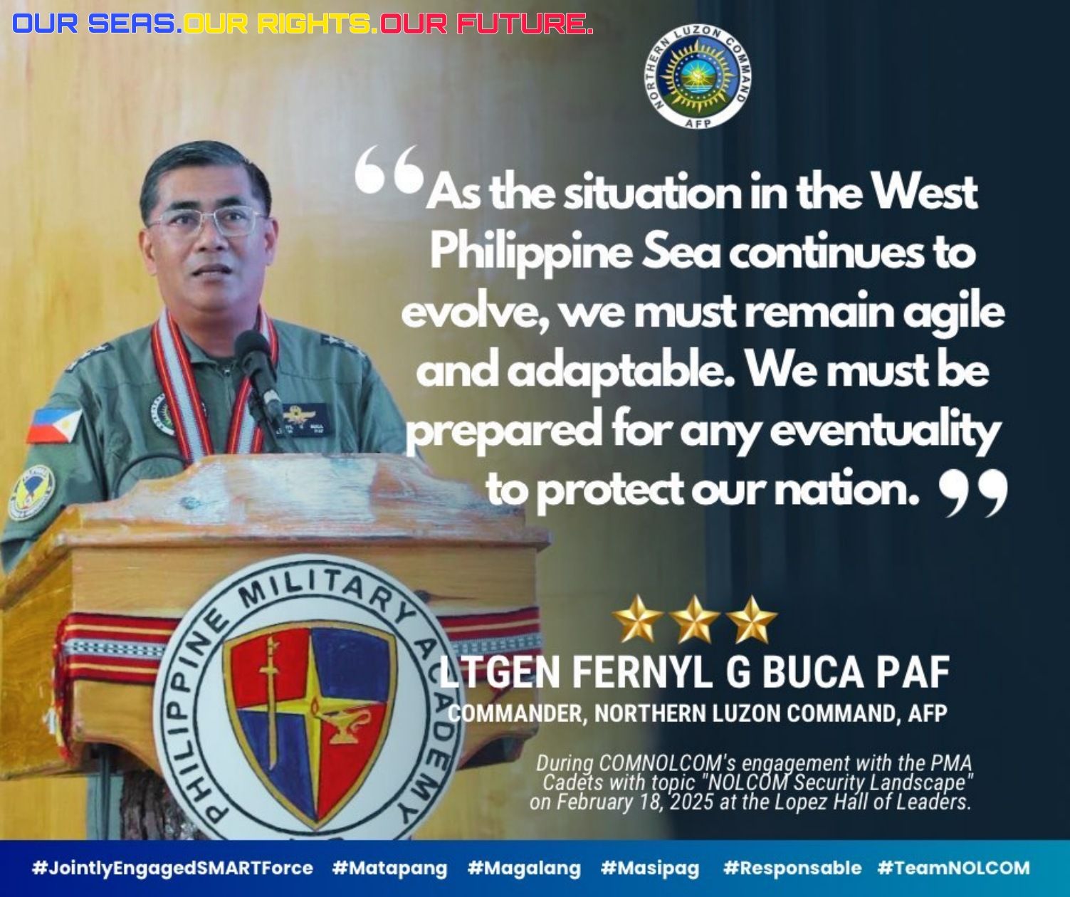 Northern - READ|| “As the situation in the West Philippine Sea ...