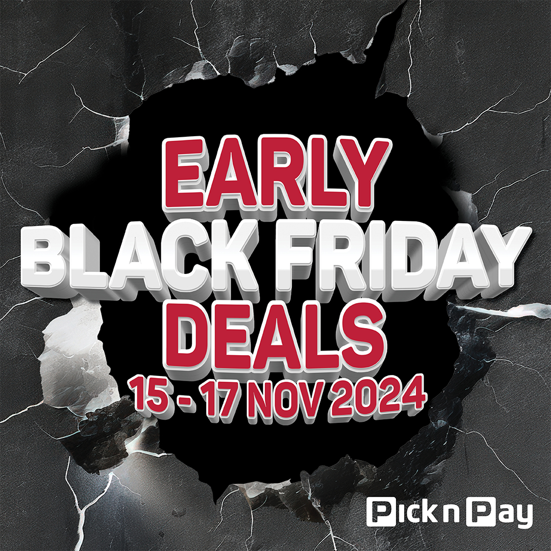 Pick n Pay - 🖤 Early Black Friday Deals Alert! 🖤 The... | Facebook