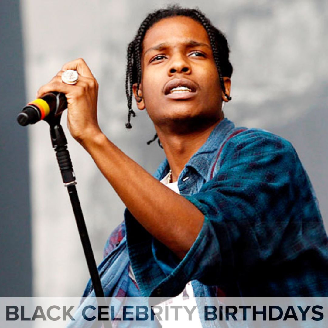 Happy 36th Birthday, A$AP... - Black Celebrity Birthdays | Facebook