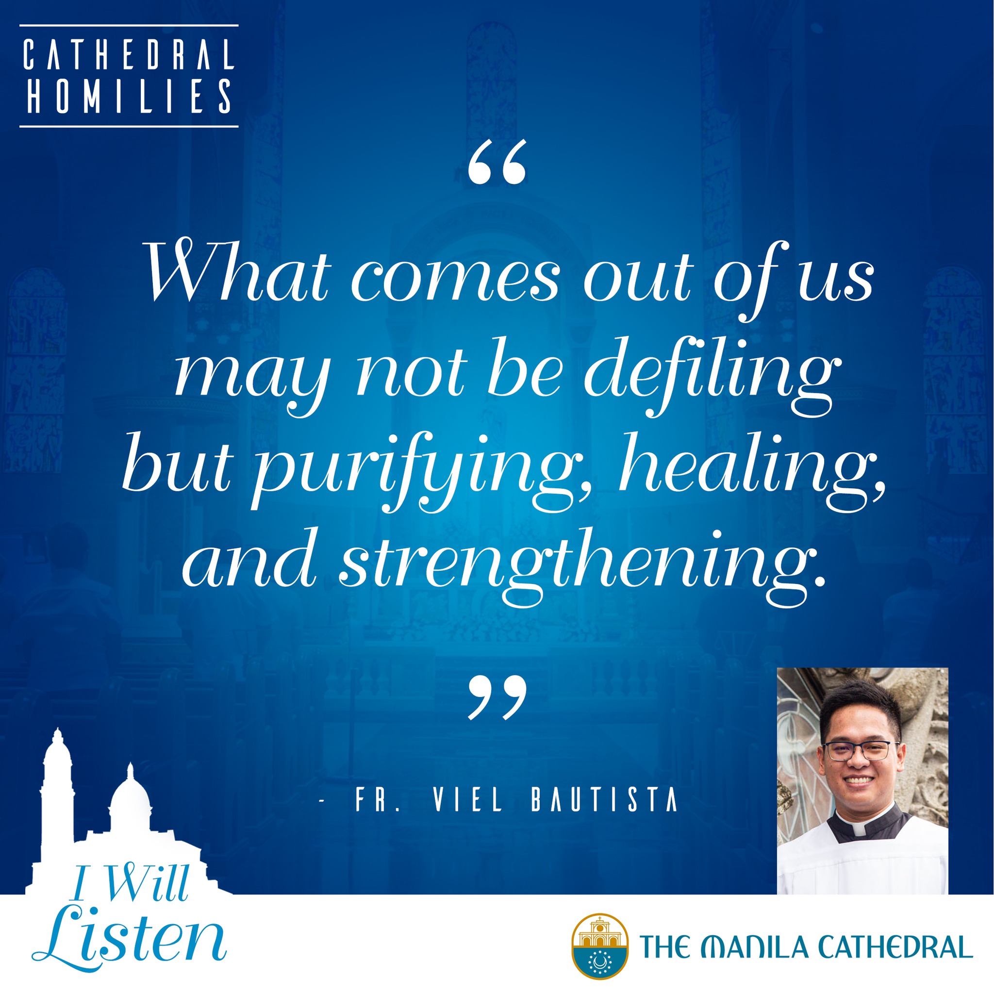 I WILL LISTEN | CATHEDRAL HOMILIES... - The Manila Cathedral | Facebook