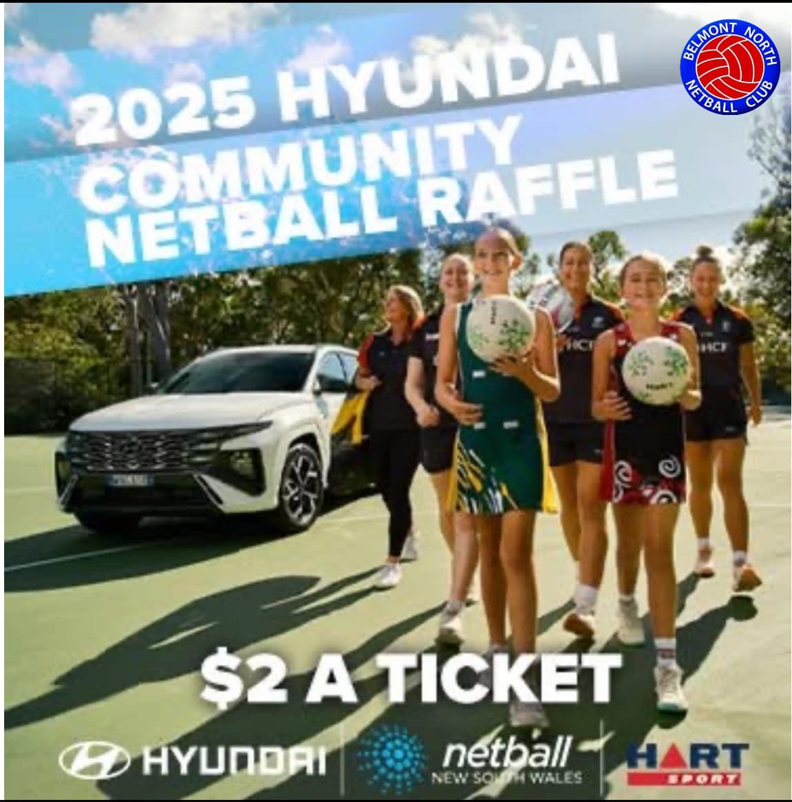 Belmont - 🚨 The 2025 Hyundai Community Netball Raffle is NOW OPEN! 🚨 ...