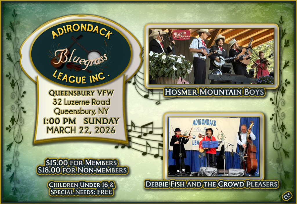 Adirondack Bluegrass League Show - The Hosmer Mountain Boys and Debbie ...