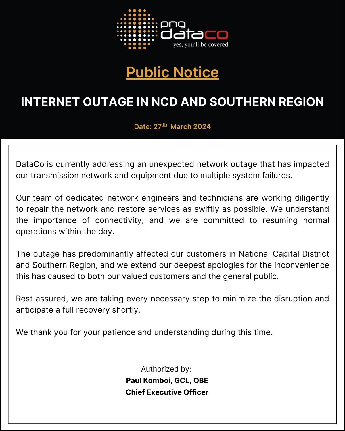 PNG - DataCo is currently addressing an unexpected network outage that ...