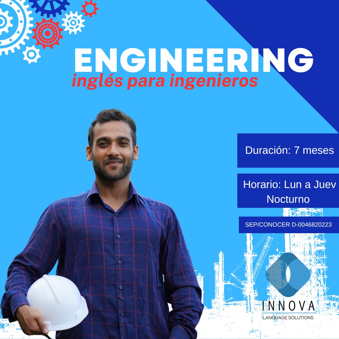 Innova - ENGINEERING: Inglés para ingenieros 👷🏻‍♂️ 👷🏼‍♀️ Duración: 7 ...