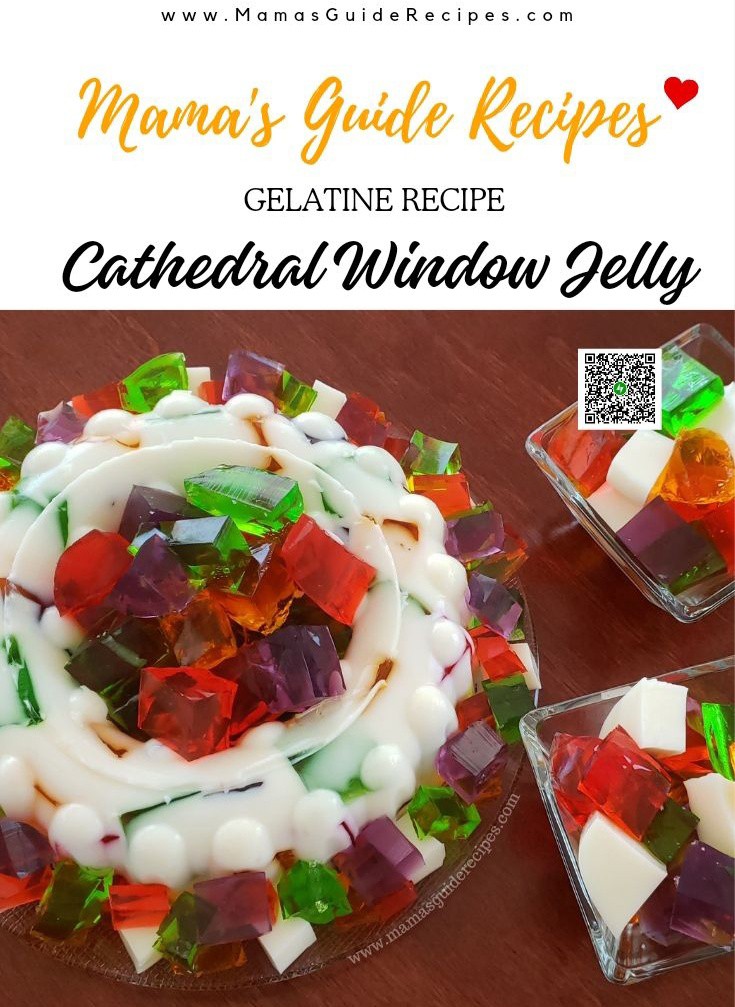 Cathedral Window Jelly Dessert Tap... - Mama's Guide Recipes | Facebook