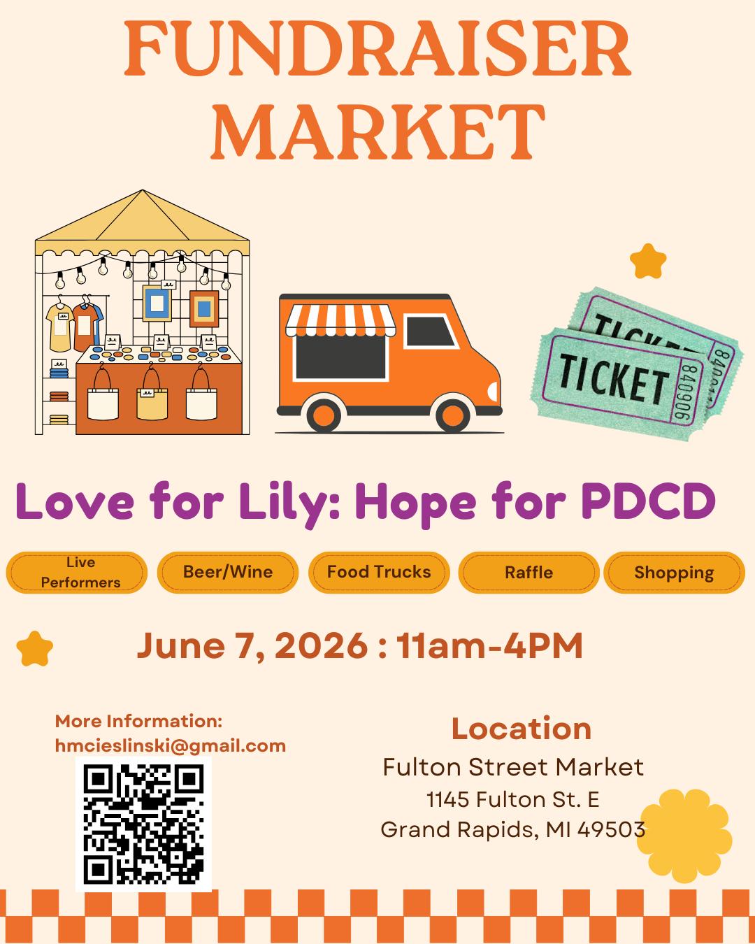 3rd Annual Love for Lily: Hope for PDCD Fundraiser Market