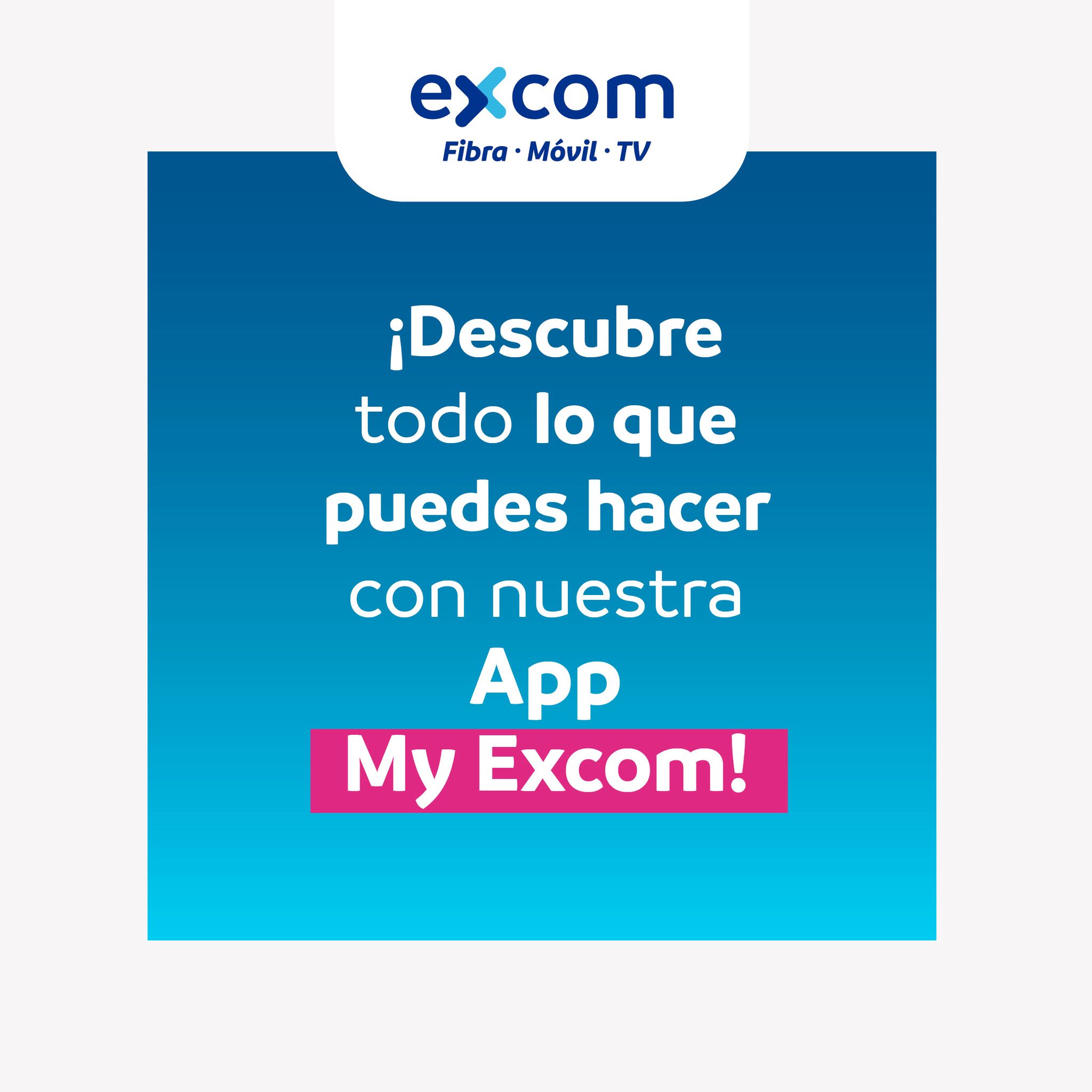 Excom - ¡Ahora todo es mucho más fácil! 📲 Facturas,... | Facebook