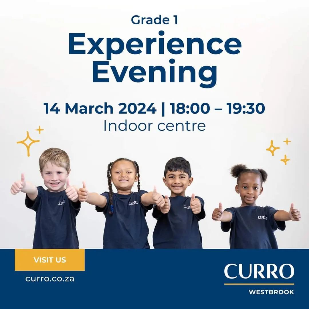 Curro Westbrook - GRADE 1 EXPERIENCE OPEN EVENING for 2025... | Facebook