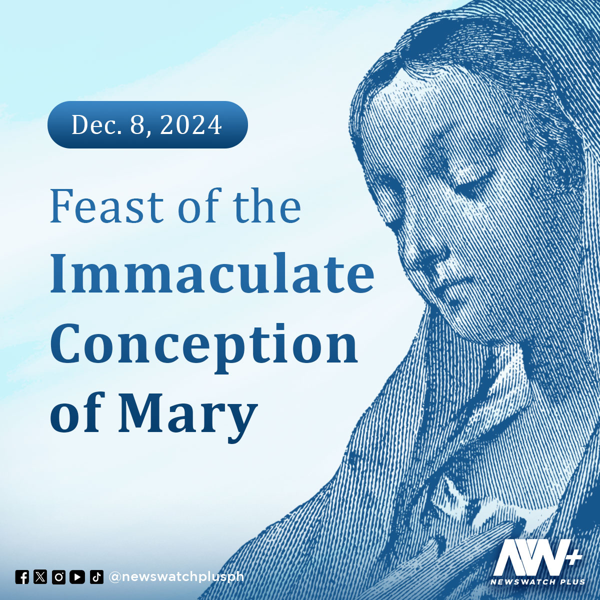 Today marks the Feast of the... - NewsWatch Plus Philippines