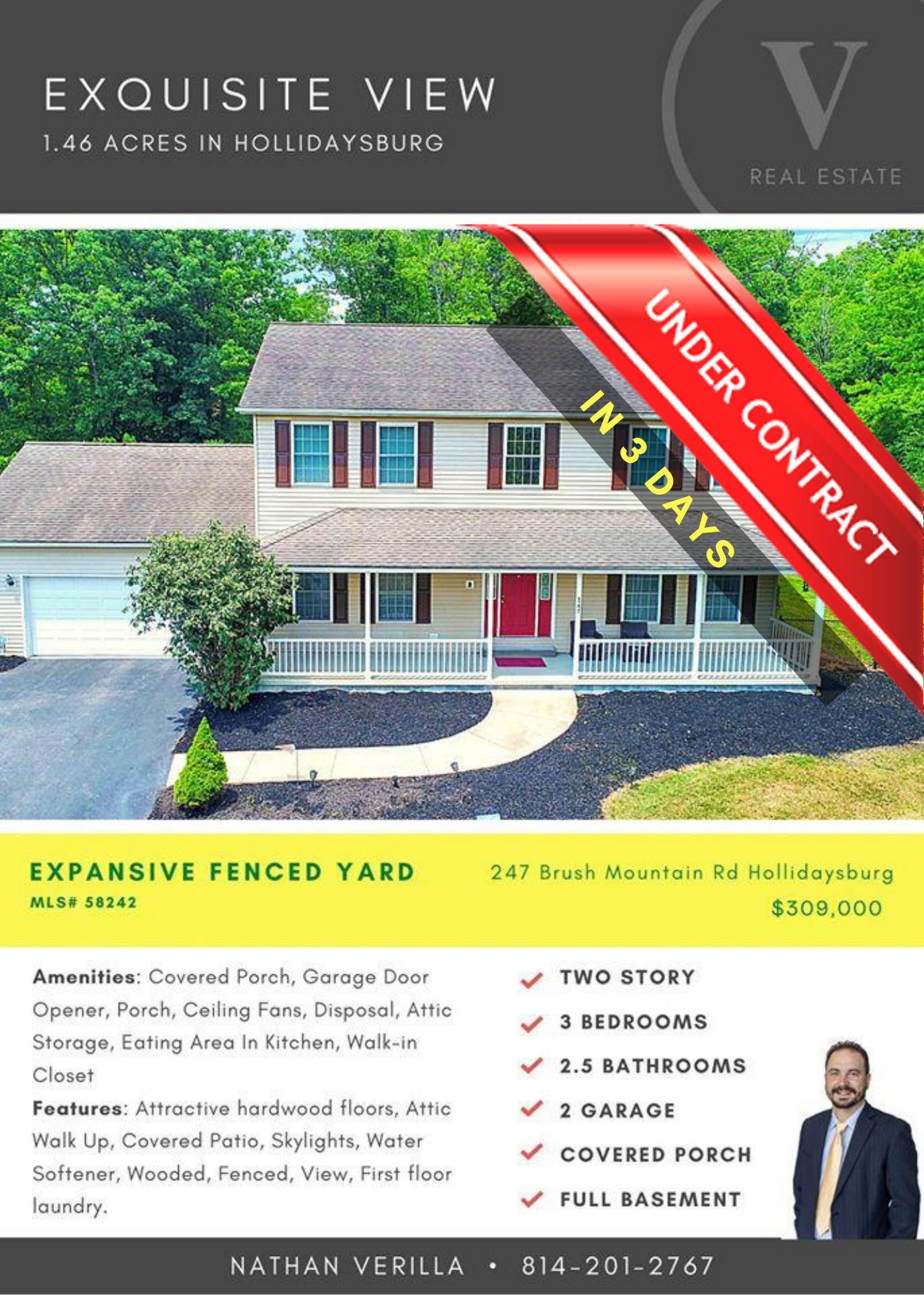 Under Contract in 3 days! Your... Verilla Real Estate