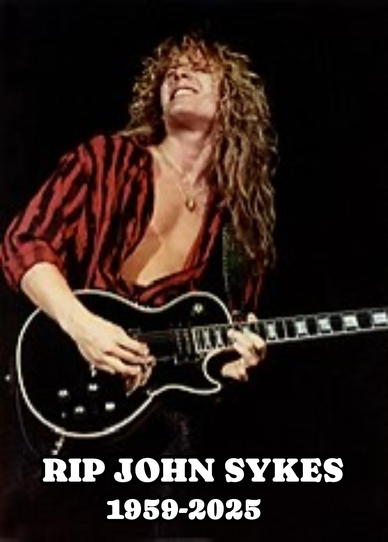 Rip John Sykes guitarist for white snake and member of thin lizzy