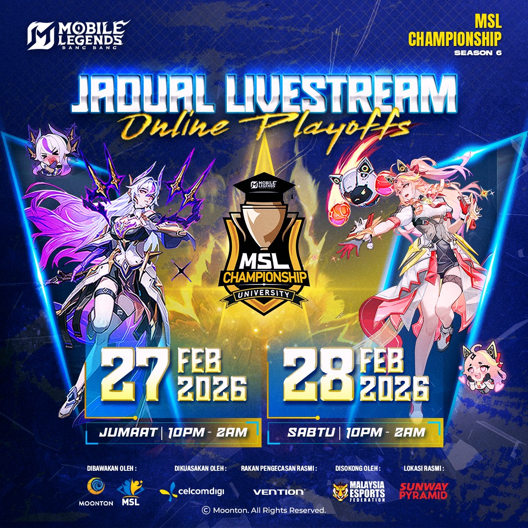 Community - [ JADUAL RASMI LIVESTREAM MSLC S6 ONLINE PLAYOFF ] . Aksi ...