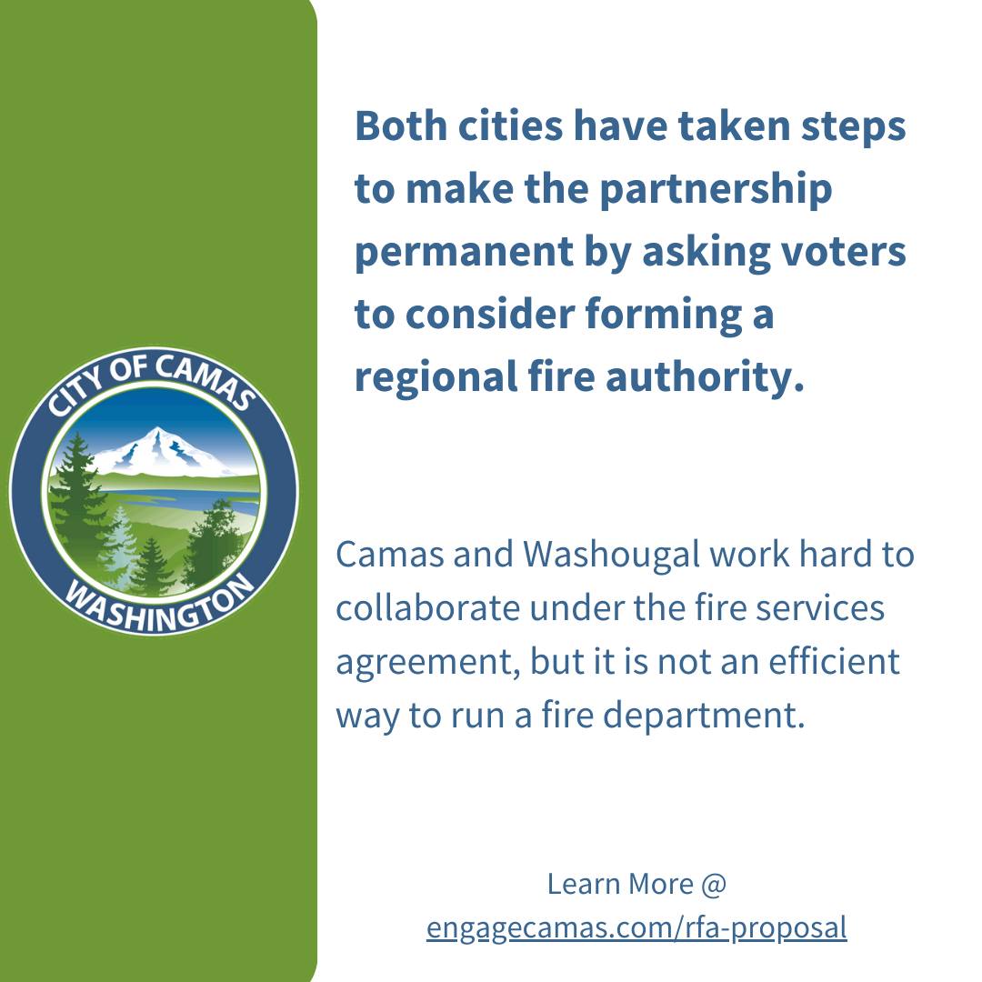 City of Camas - Why are Camas and the CWFD asking voters...