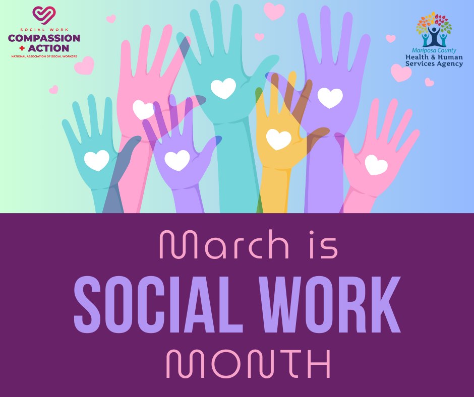 Mariposa County Health & Human Services - March is Social Work Month ...