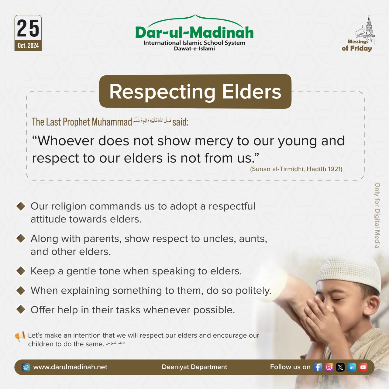 Dar - Respect our elders as taught by Prophet Muhammad ﷺ. A kind word ...
