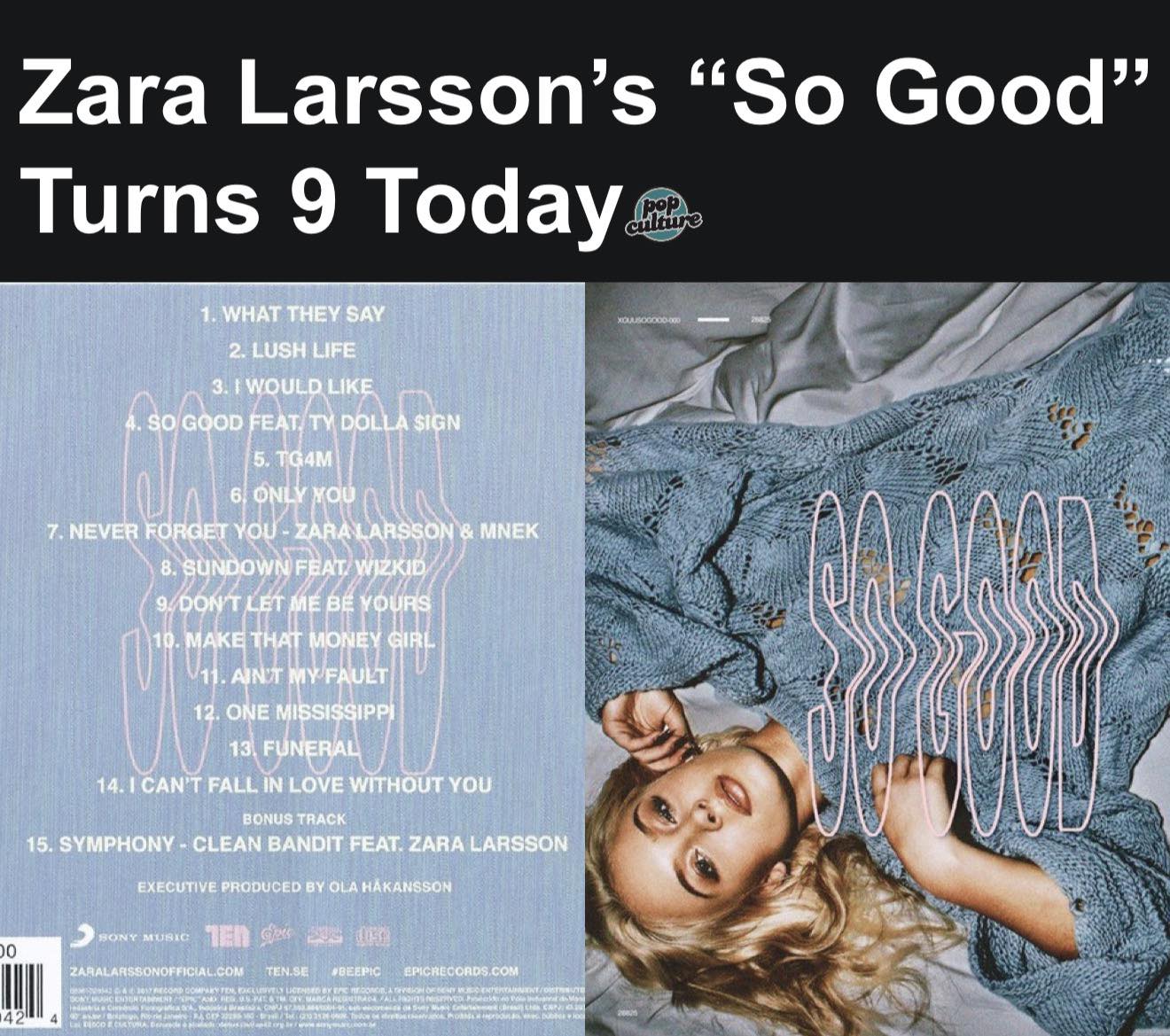 Pop - 9 years ago today, Zara Larsson released her sophomore 