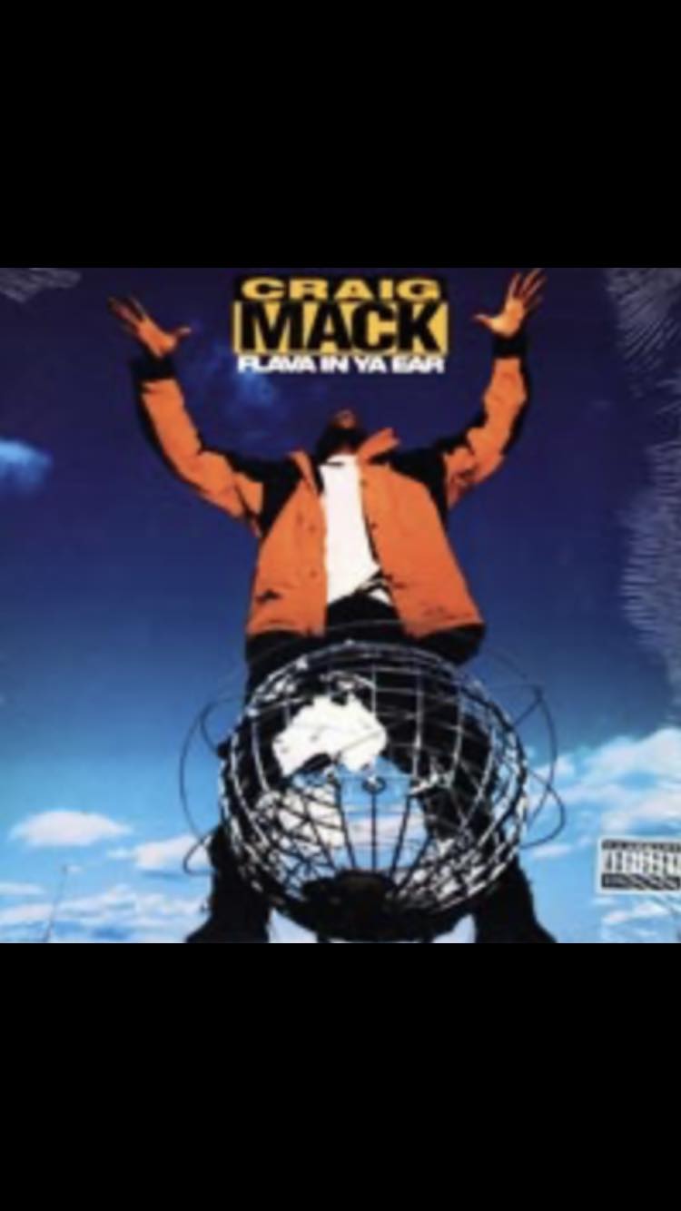 FLAVA IN YA EAR” - CRAIG MACK. Happy Heavenly Birthday 5/10/70