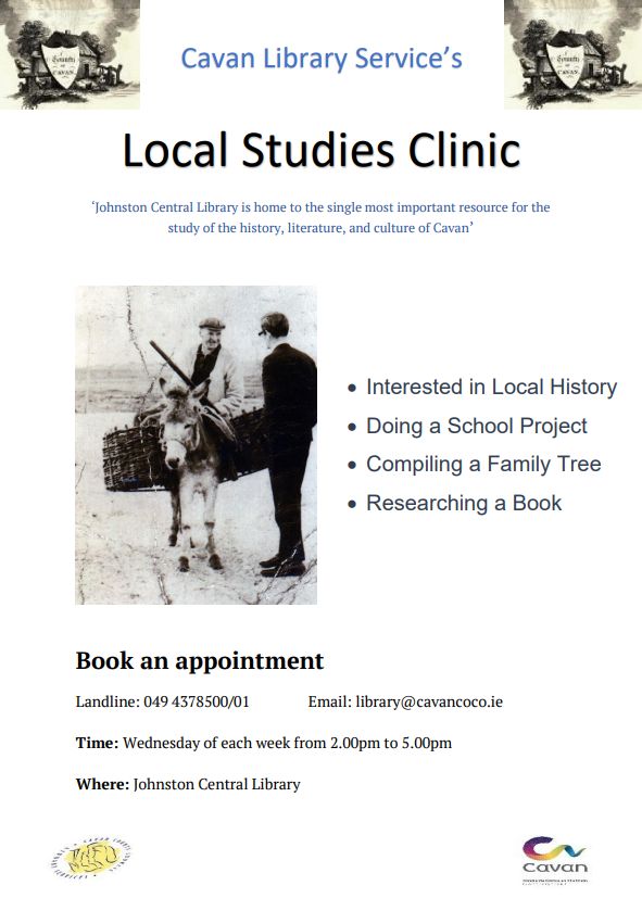 Cavan - Local Studies Clinic in Johnston Central Library. Wednesday of ...