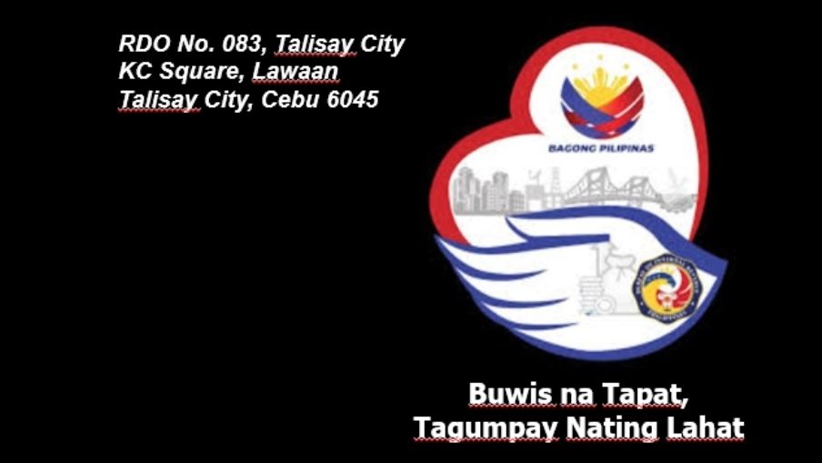 BIR... - BIR Revenue District Office 083 - Talisay City, Cebu