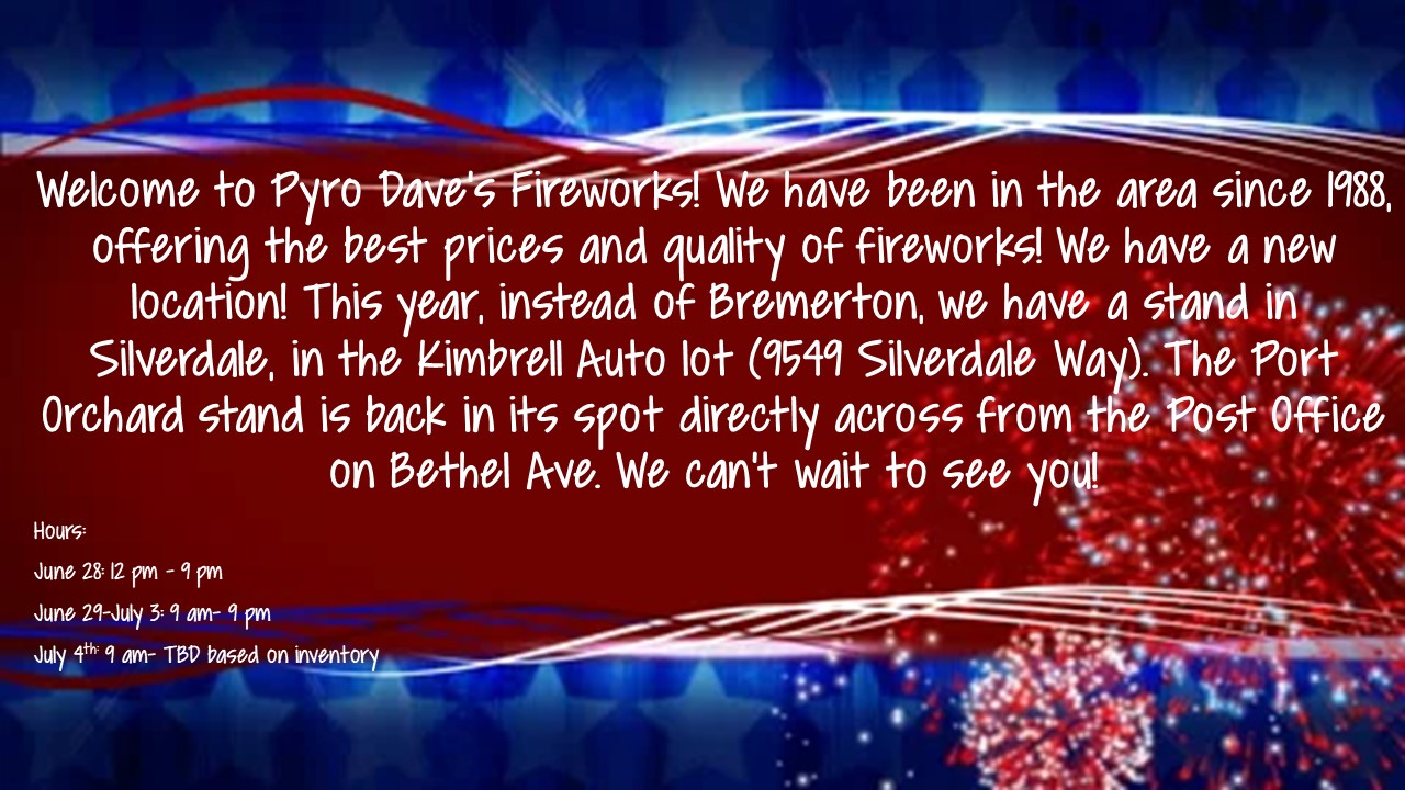 Pyro Dave's Fireworks | Port Orchard WA
