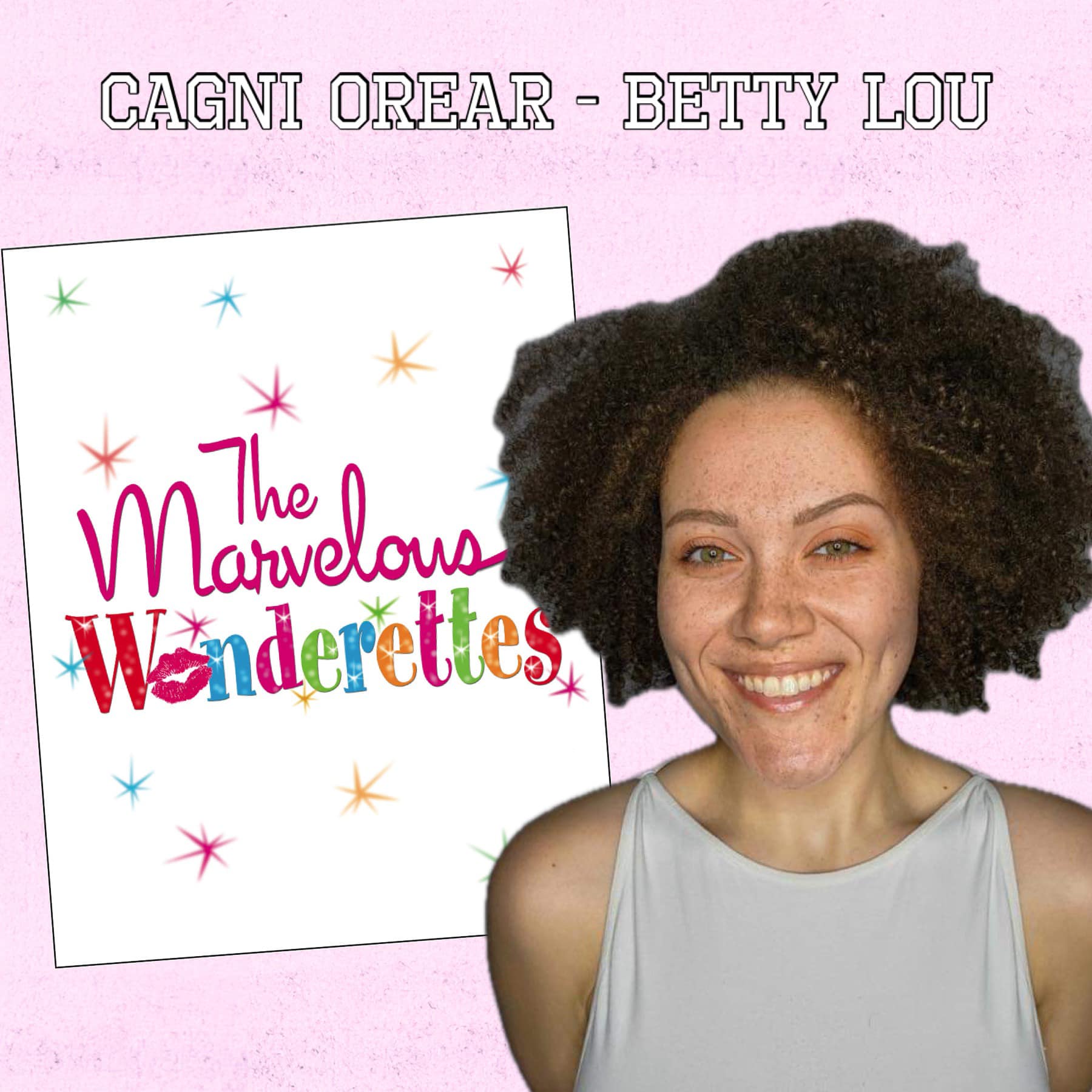 Meet the WONDERETTES! Cagni... - Metamora Thespian Society
