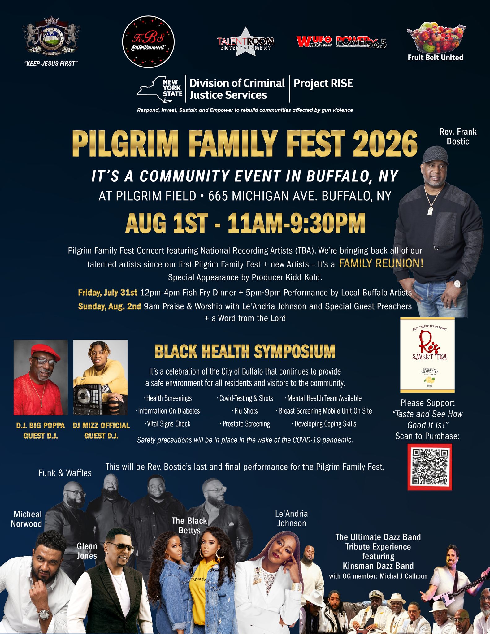 MARK YOUR CALENDARS ‼️ August 1st, 2026 • 11AM-9:30PM At Pilgrim Field 665 Michigan Ave • Buffalo, NY Pilgrim Family Fest Concert featuring National Recording Artists. We're bringing back all of