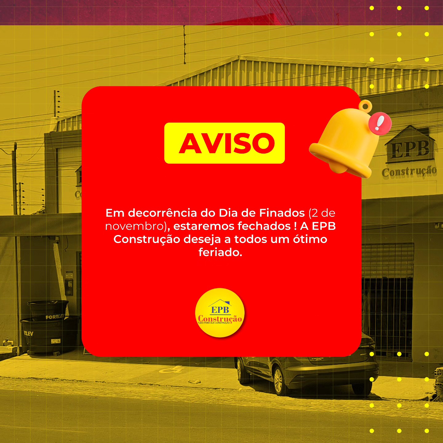 EPB Construção - 📢 AVISO IMPORTANTE 📢 Informamos que, em... | Facebook