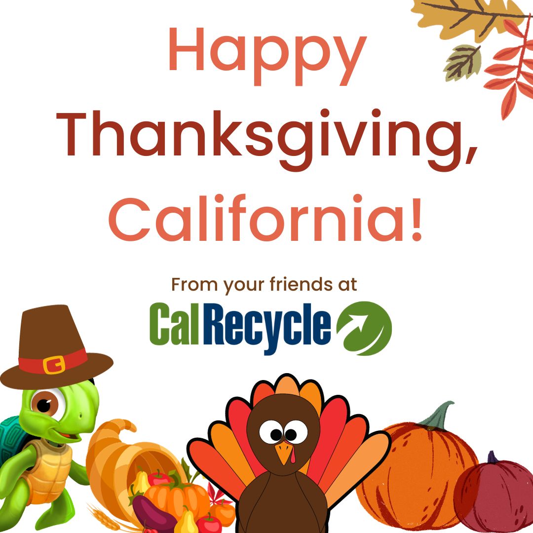 CalRecycle - Have a happy #Thanksgiving! As you get ready... | Facebook
