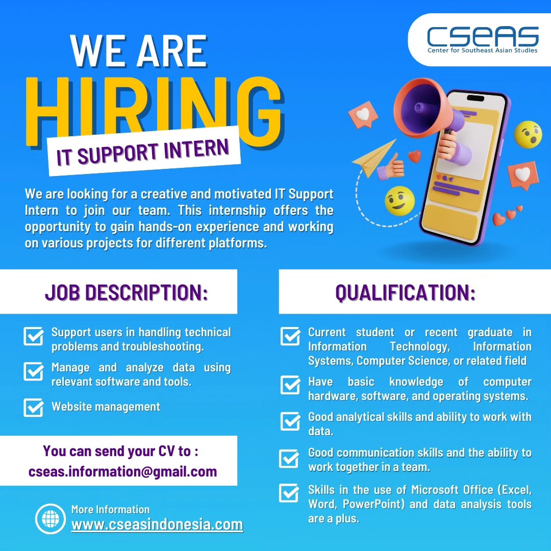 CSEAS - We are hiring! 📢📢 IT Support Intern We are looking for a ...