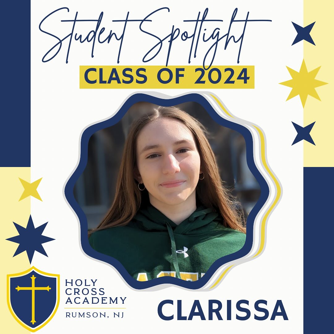 Today’s Class of 2024 Student... - Holy Cross Academy Rumson