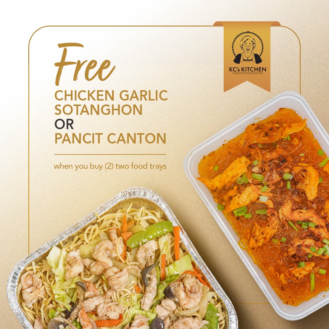 KC's - 🚨 Promo alert 🚨 FREE Chicken Garlic Sotanghon or Pancit Canton ...