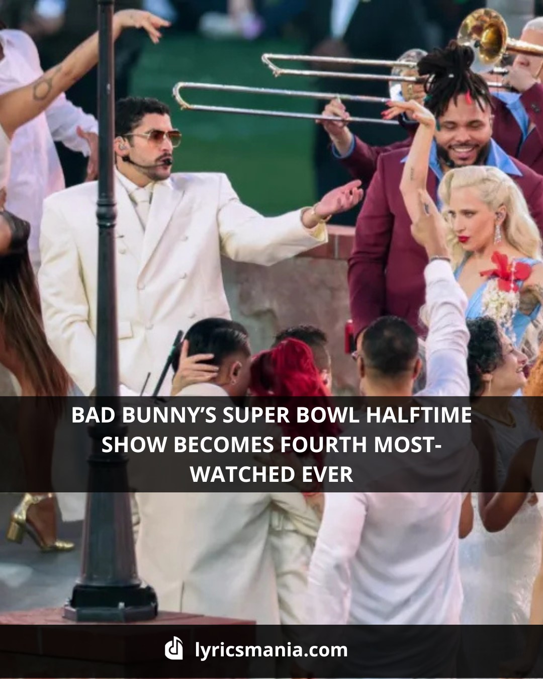Lyrics Mania - 🏈🔥 Bad Bunny just made Super Bowl history.... | Facebook