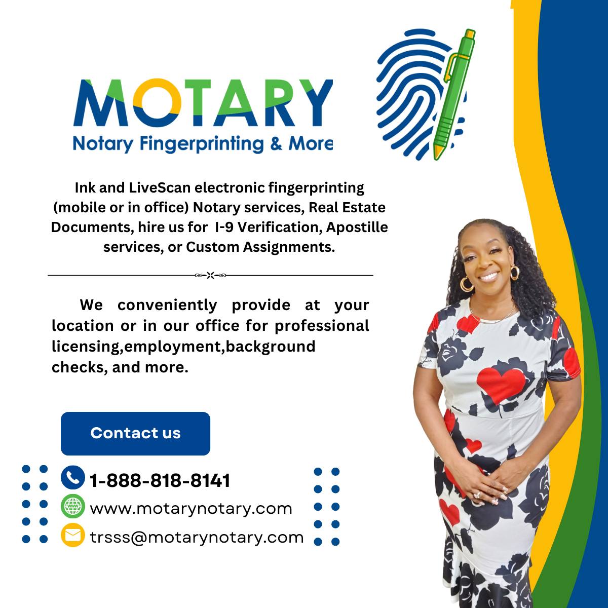 I confidently... - Motary Notary Fingerprinting & More | Facebook