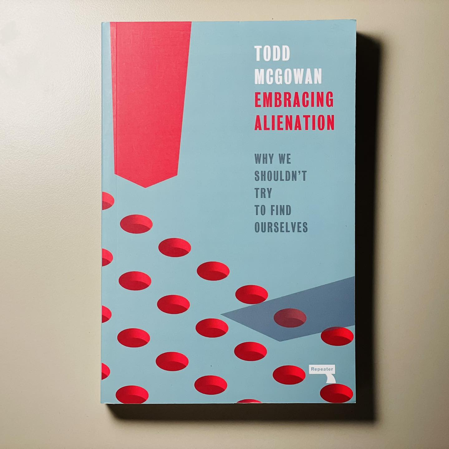 Books - Embracing Alienation: Why We Shouldn't Try to Find Ourselves ...