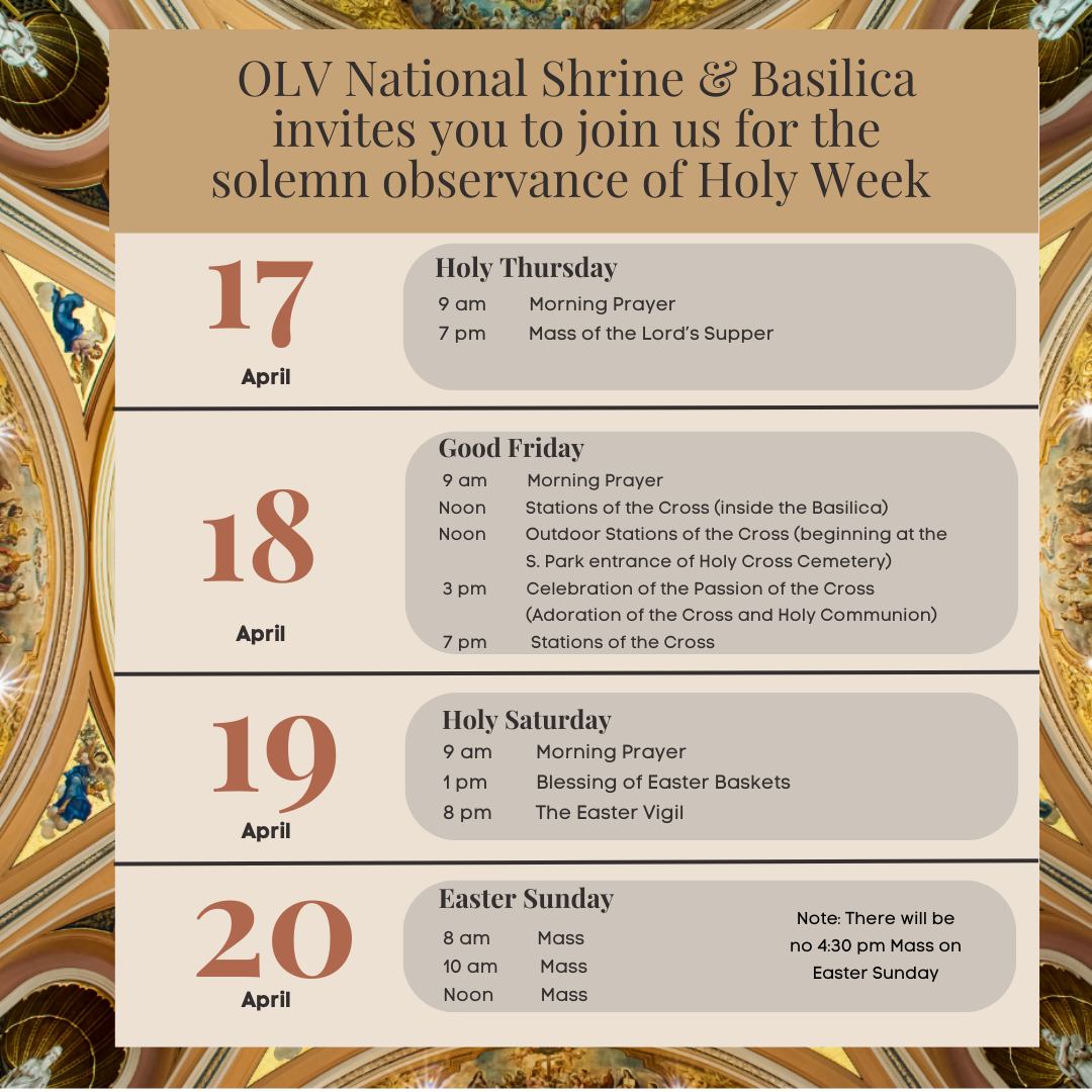 OLV - Pre-taped Masses for Palm Sunday and Easter Sunday will be ...