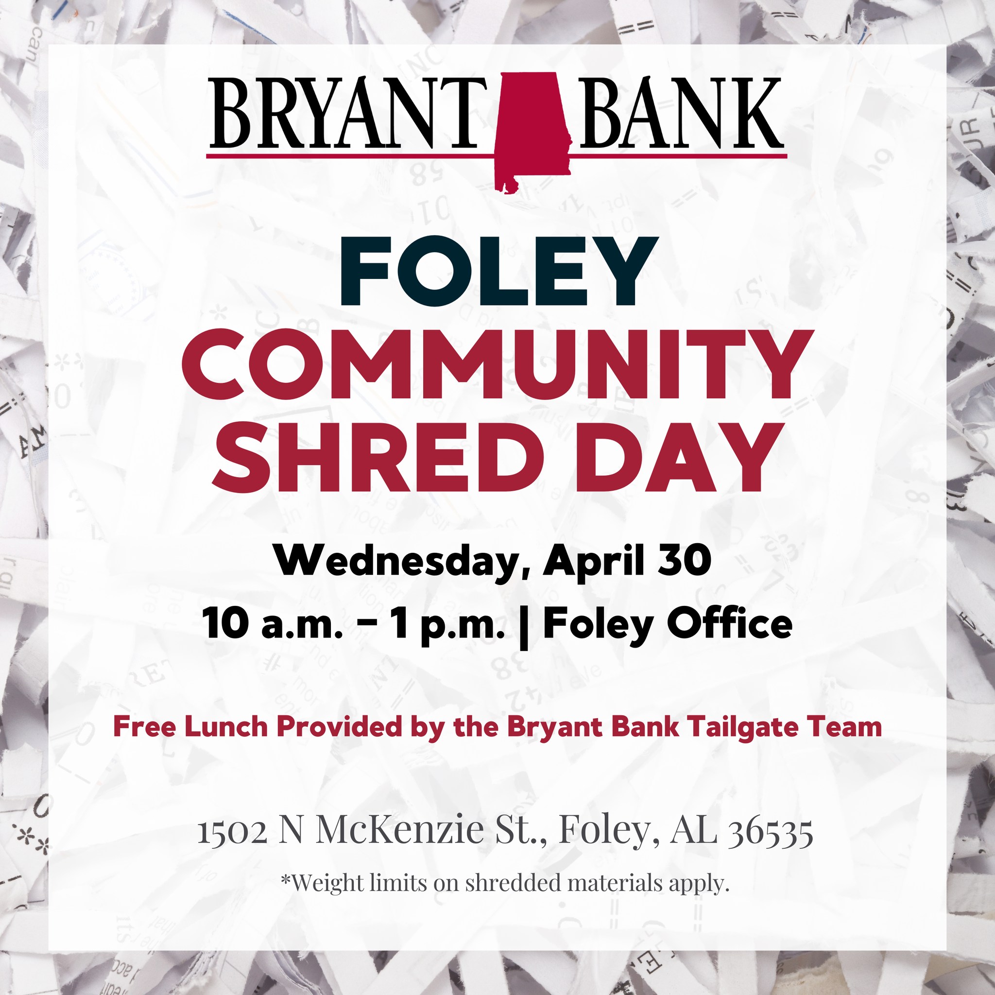 Bryant - Join us for Community Shred Day at our Foley office on April ...