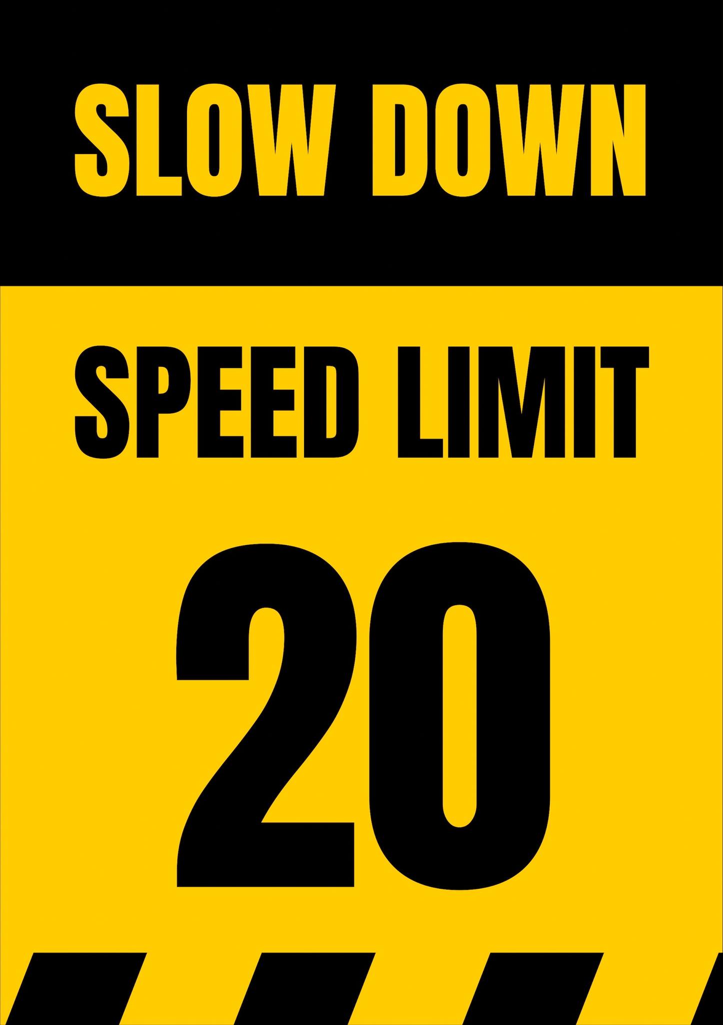 Slow downページ Slow Down Speed Limit 20 MPH Sign , SKU: K-6715