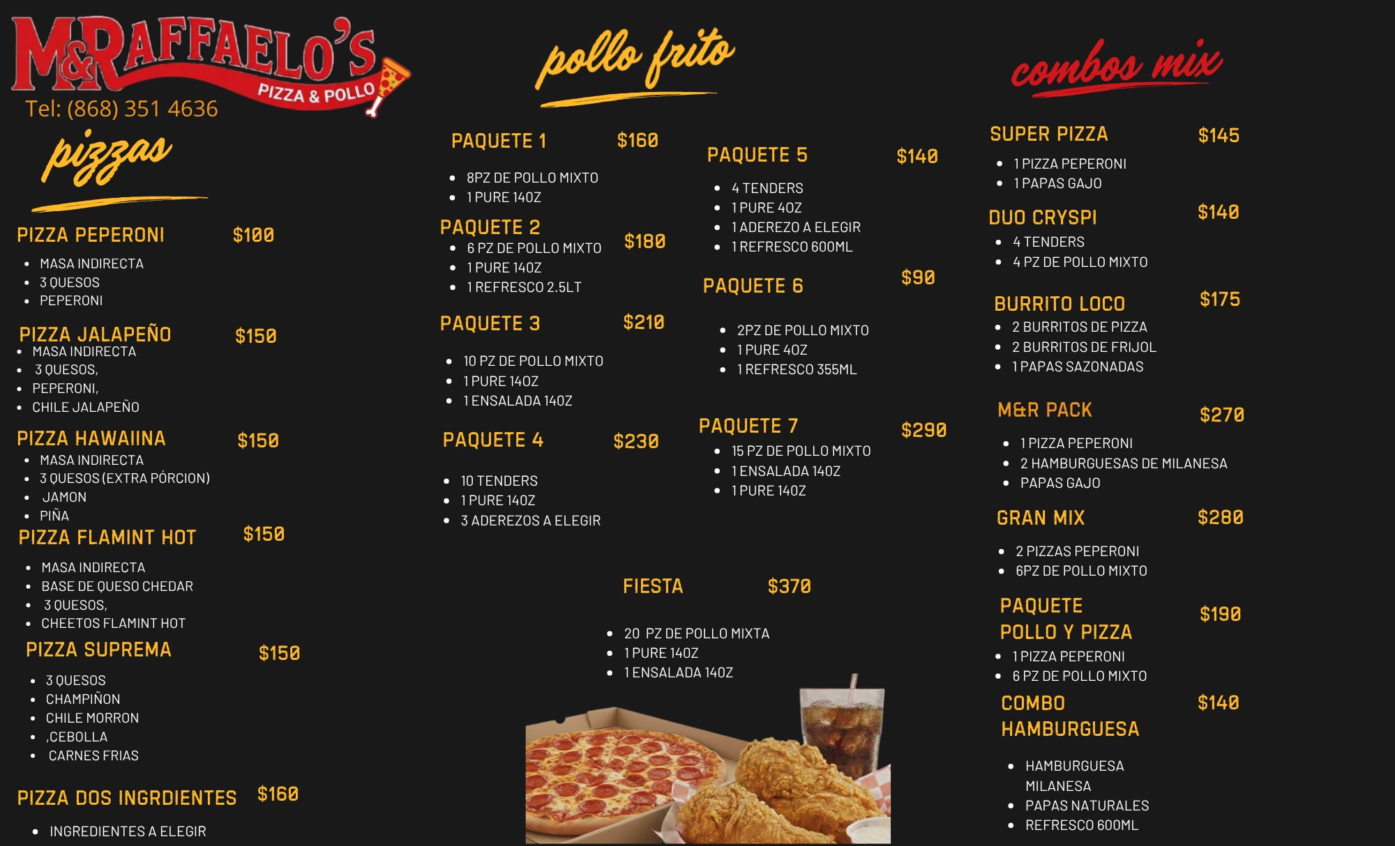 M&Raffaelos Pollo y Pizza