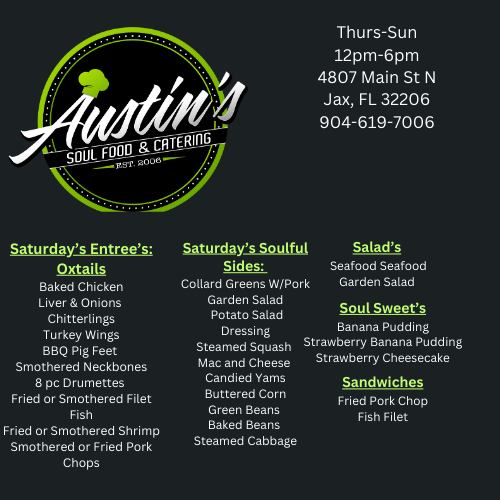 Today's Menu!! Always Fresh and Hot - Austin's Soul Food