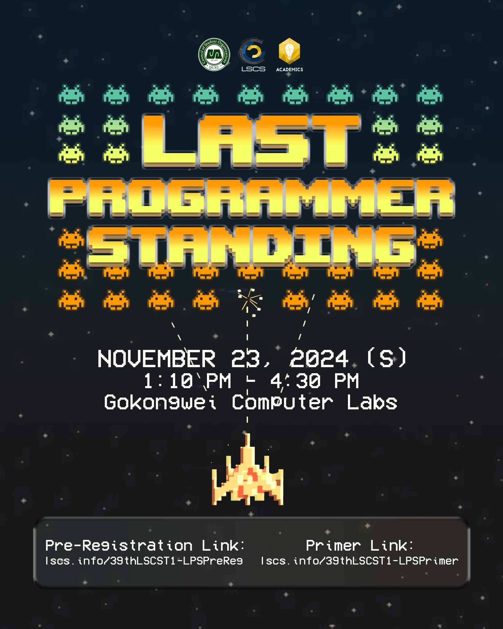 [LAST PROGRAMMER STANDING]... - La Salle Computer Society | Facebook