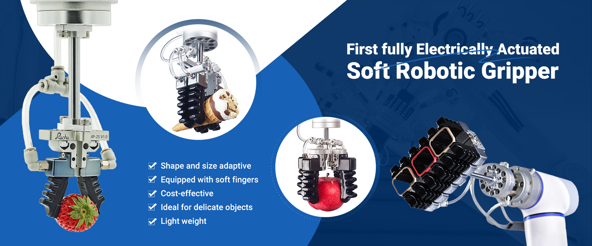 ROCHU Soft Robotic Gripper | Zhangjiagang Shi